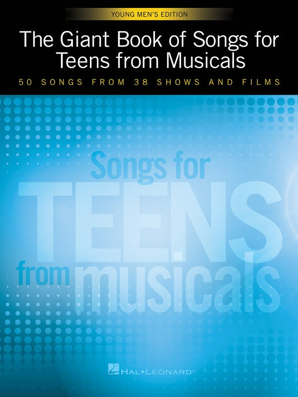 GIANT BOOK SONGS FOR TEENS MUSICALS YOUNG MENS EDITION