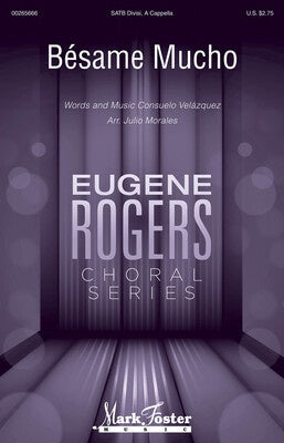 BESAME MUCHO SATB DIVISI A CAPPELLA