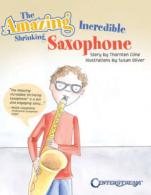 AMAZING INCREDIBLE SHRINKING SAXOPHONE