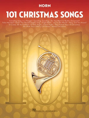 101 CHRISTMAS SONGS FOR HORN