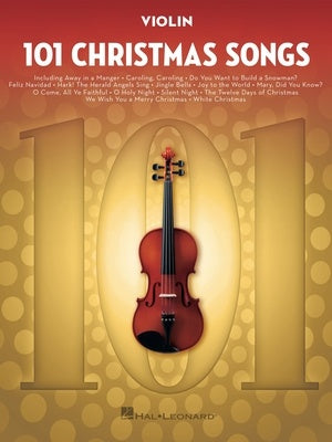 101 CHRISTMAS SONGS FOR VIOLIN