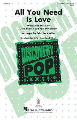 ALL YOU NEED IS LOVE 3 PART MIXED