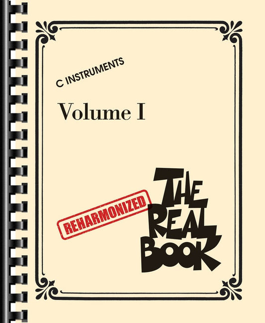 THE REHARMONIZED REAL BOOK VOL 1 C INSTRUMENTS