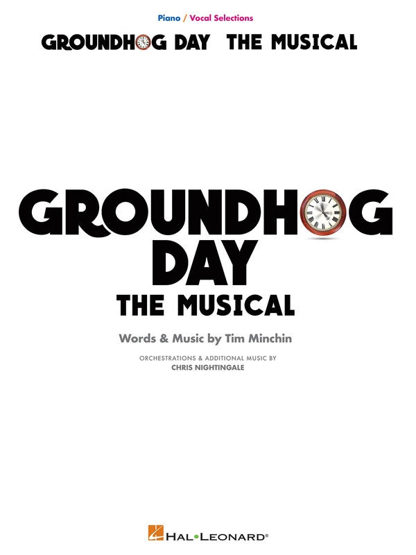 GROUNDHOG DAY THE MUSICAL VOCAL SELECTIONS