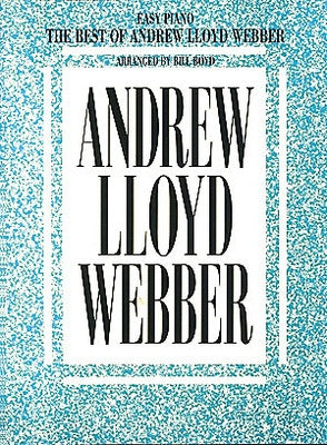 BEST OF ANDREW LLOYD WEBBER EASY PIANO