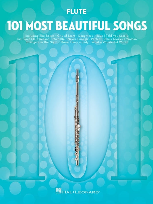 101 MOST BEAUTIFUL SONGS FOR FLUTE