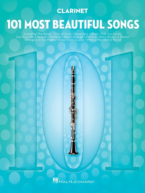 101 MOST BEAUTIFUL SONGS FOR CLARINET