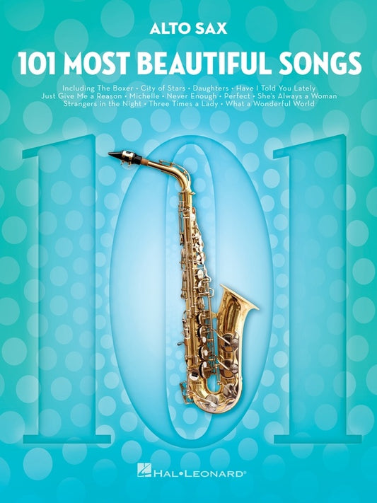 101 MOST BEAUTIFUL SONGS FOR ALTO SAX