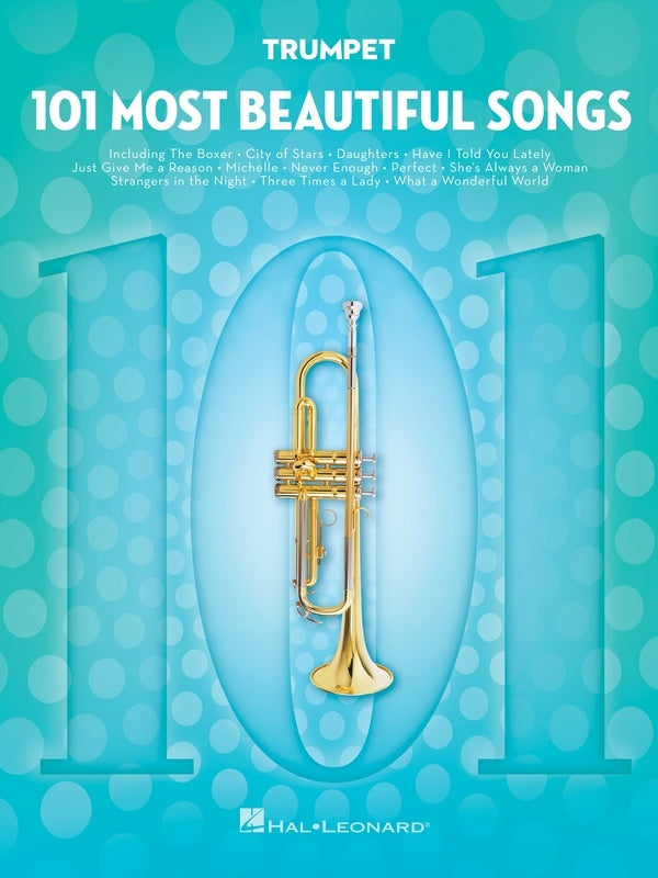 101 MOST BEAUTIFUL SONGS FOR TRUMPET