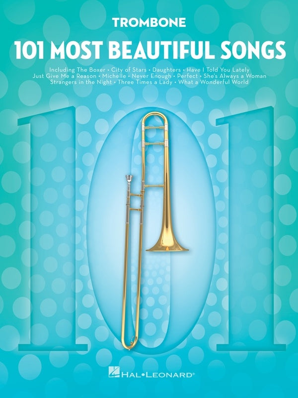 101 MOST BEAUTIFUL SONGS FOR TROMBONE