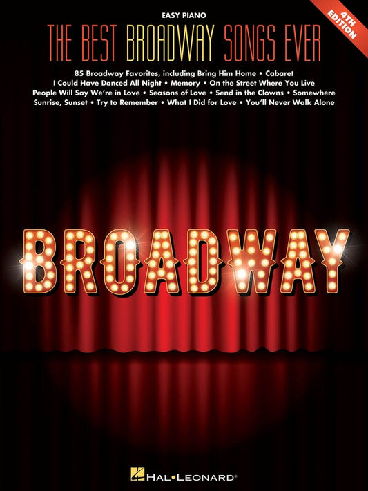 THE BEST BROADWAY SONGS EVER EASY PIANO 4TH EDITION