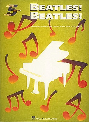 BEATLES! BEATLES! 5 FIVE PIANO