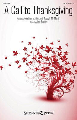 A CALL TO THANKSGIVING SATB