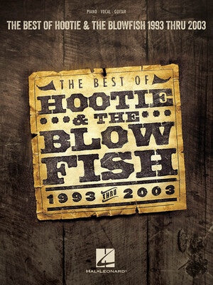 BEST OF HOOTIE & THE BLOWFISH 1993 THRU 2003 PVG