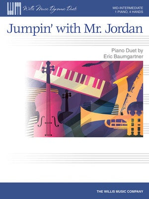 BAUMGARTNER - JUMPIN WITH MR JORDAN PIANO DUET
