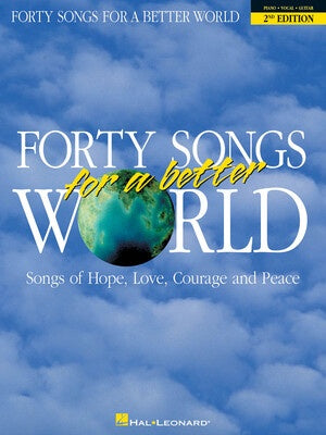 40 SONGS FOR A BETTER WORLD