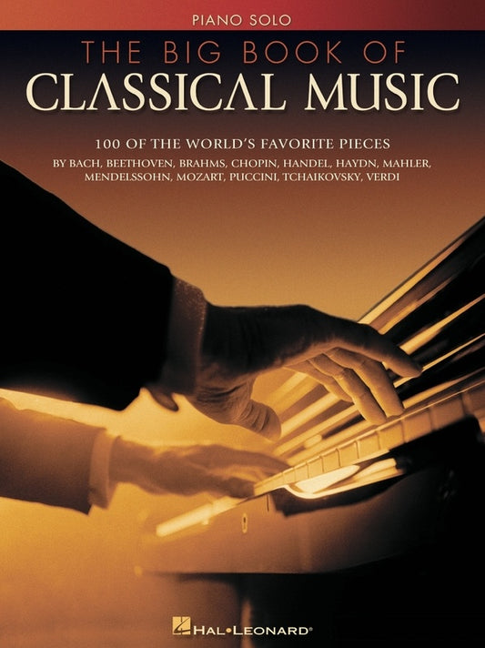 THE BIG BOOK OF CLASSICAL MUSIC PIANO SOLO