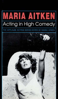 ACTING IN HIGH COMEDY-VIDEO NTSC