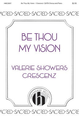 BE THOU MY VISION SATB