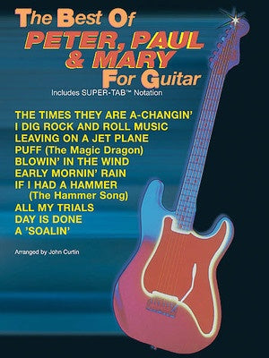BEST OF PETER PAUL & MARY FOR GUITAR TAB