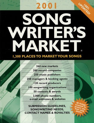 2001 SONGWRITERS MARKET REF: 330899
