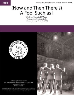 (NOW AND THEN THERES) A FOOL SUCH AS I TTBB A CAPPELLA