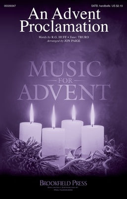 AN ADVENT PROCLAMATION SATB/HANDBELLS