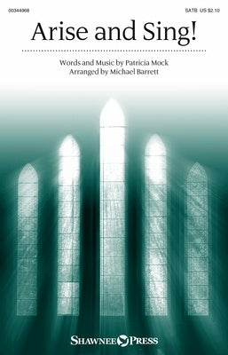 ARISE AND SING! SATB