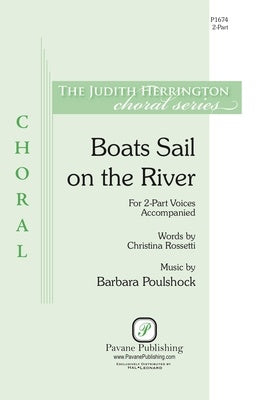 BOATS SAIL ON THE RIVER 2 PART
