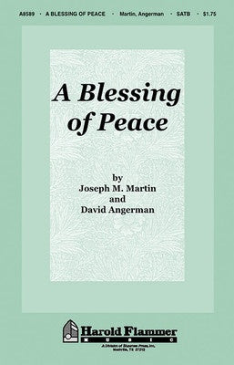 BLESSING OF PEACE SATB