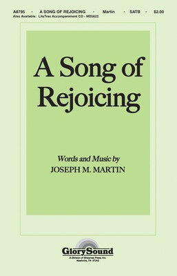 A SONG OF REJOICING SATB