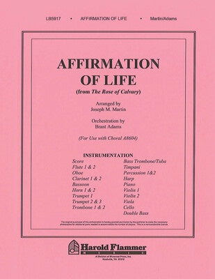 AFFIRMATION OF LIFE FROM ROSE CALVARY ORCHESTRAT
