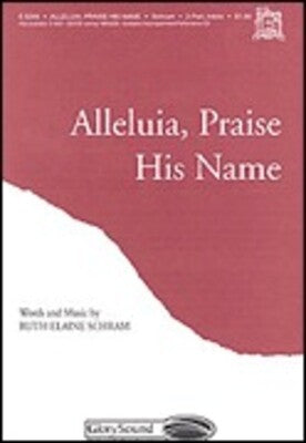 ALLELUIA PRAISE HIS NAME 2-PART
