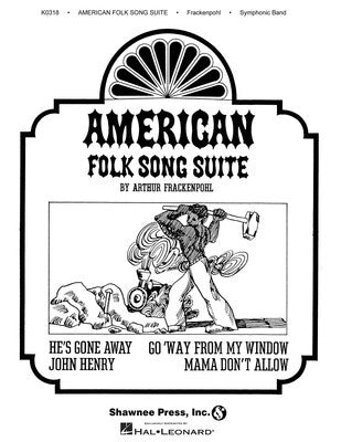 AMERICAN FOLK SONG SUITE CB SC/PTS (POD)