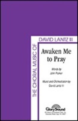 AWAKEN ME TO PRAY