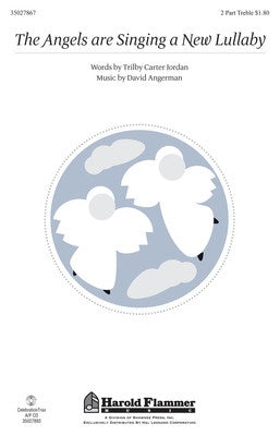 ANGELS ARE SINGING A NEW LULLABY 2PT