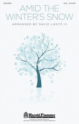 AMID THE WINTERS SNOW SAB