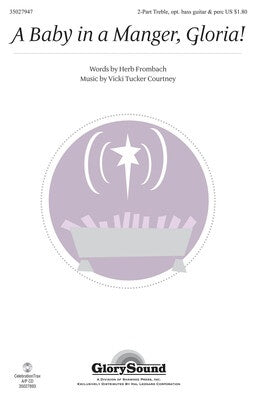 BABY IN A MANGER GLORIA 2PT