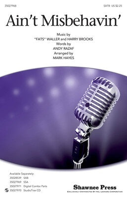 AINT MISBEHAVIN SATB