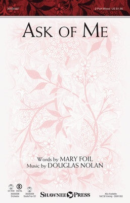 ASK OF ME 2 PART MIXED