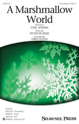 A MARSHMALLOW WORLD 3 PART MIXED