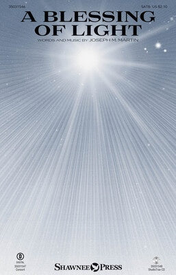A BLESSING OF LIGHT SATB