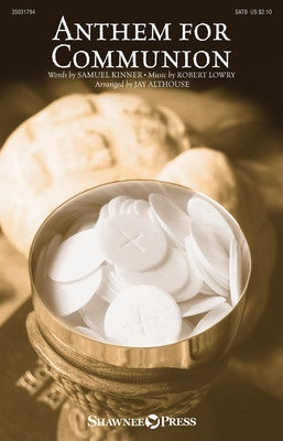 ANTHEM FOR COMMUNION SATB