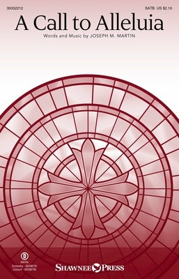 A CALL TO ALLELUIA SATB