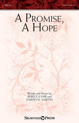 A PROMISE A HOPE SATB