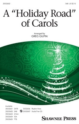 A HOLIDAY ROAD OF CAROLS SAB