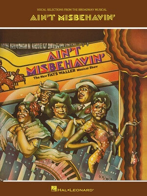 AINT MISBEHAVIN VOCAL SELECTIONS