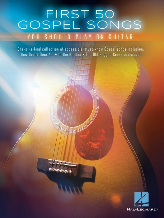 FIRST 50 GOSPEL SONGS YOU SHOULD PLAY ON GUITAR