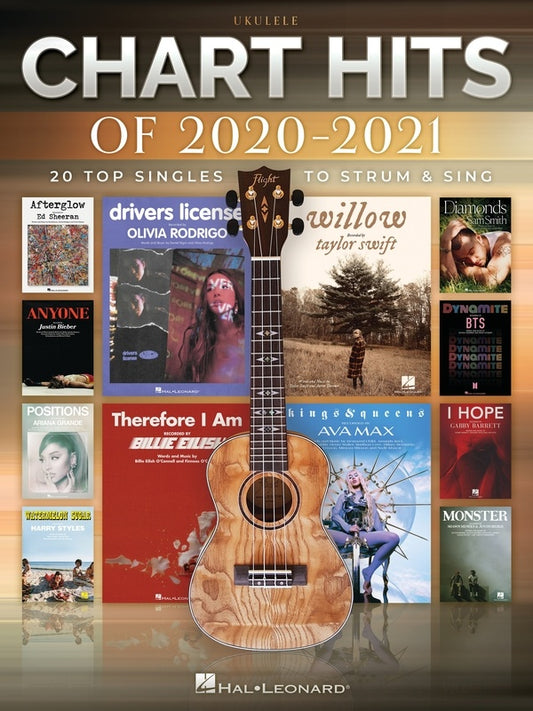 CHART HITS OF 2020-2021 FOR UKULELE