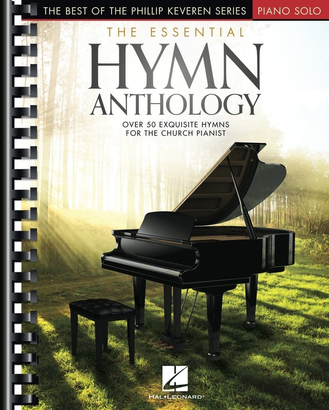 THE ESSENTIAL HYMN ANTHOLOGY KEVEREN PIANO SOLO